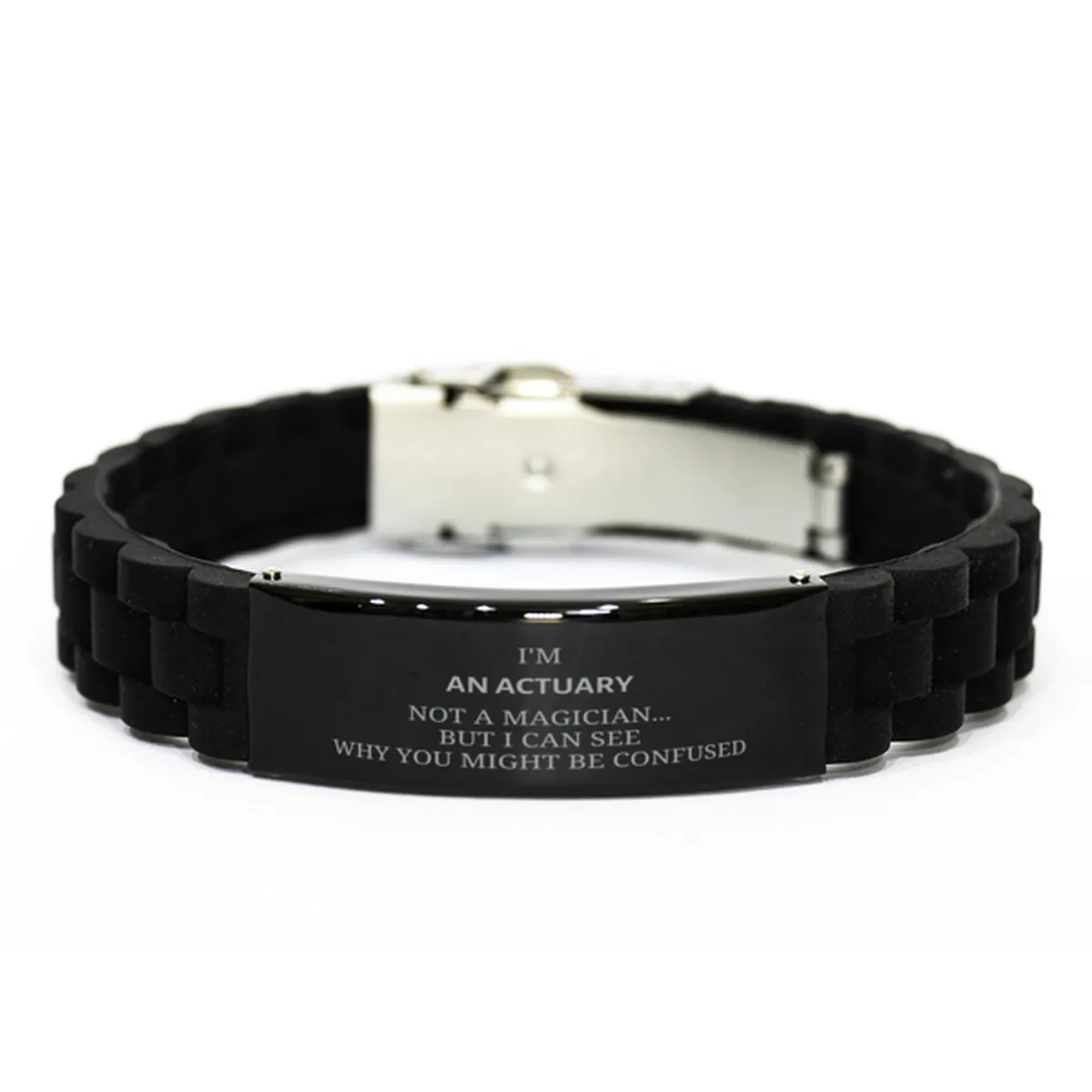 Badass Actuary Gifts, I'm Actuary not a magician, Sarcastic Black Glidelock Clasp Bracelet for Actuary Birthday Christmas for  Men, Women, Friends, Coworkers