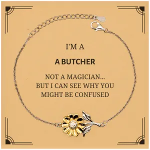 Badass Butcher Gifts, I'm Butcher not a magician, Sarcastic Sunflower Bracelet for Butcher Birthday Christmas for  Men, Women, Friends, Coworkers