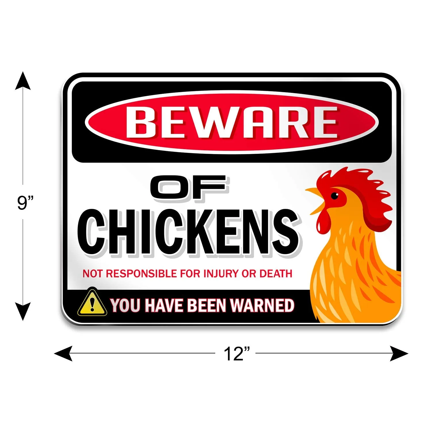 Beware of Chickens Warning Sign | 9" x 12" | Danger Sign Funny Gag Gifts for Chicken Fan