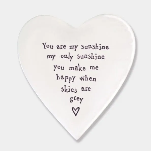 East of India ‘You are my Sunshine’ Porcelain Heart Coaster