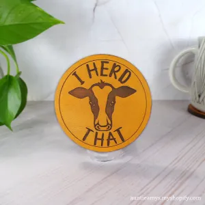 I Herd That - Leather Coaster