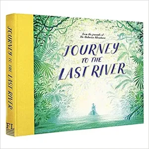 Journey to the last river *