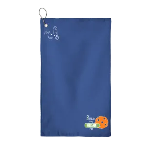 Pickleball Is My Retirement Plan | Pickleball Court Towels | Grommeted 100% Cotton Terry Velour