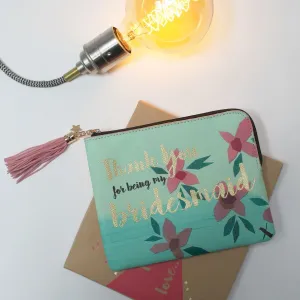 Ta-Daa "Bridesmaid" Pouch