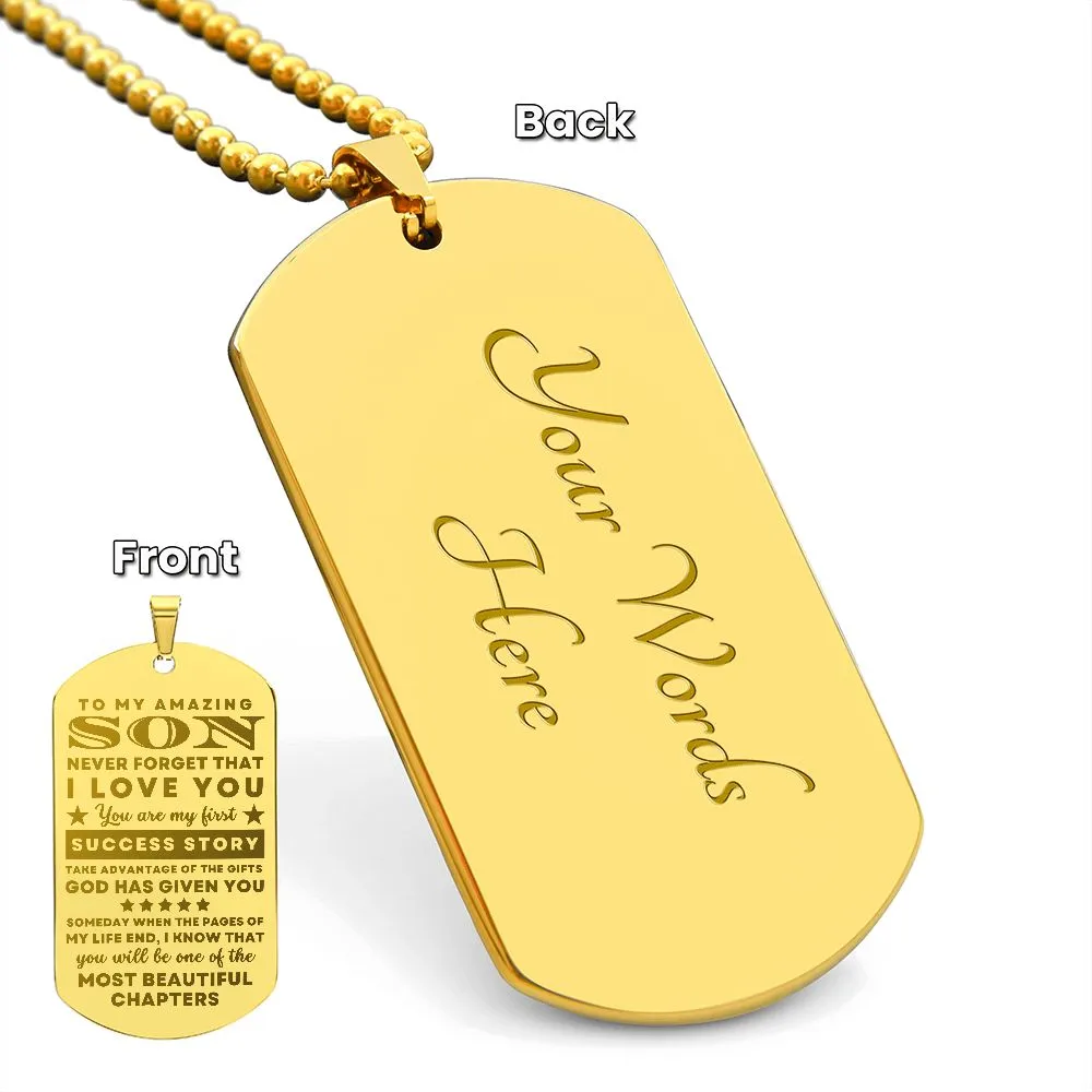 To Son From Mom or Dad Gift, You are my First Success Story, Encouragement Dogtag Engraved Necklace